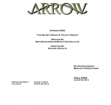 Credits For “The Secret Origin of Felicity Smoak”