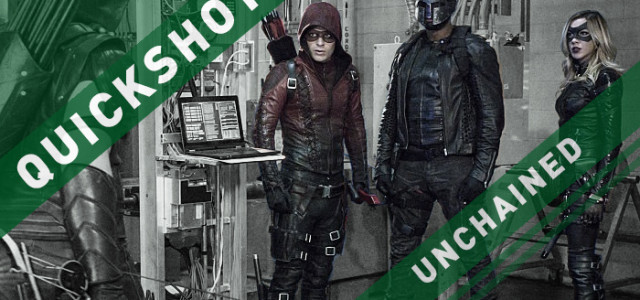 Arrow #4.12: “Unchained” Quickshot Recap